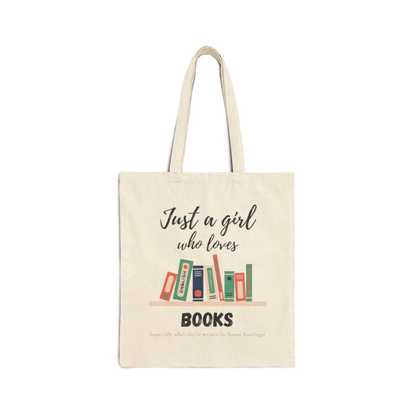 "Just a Girl who Loves Books" Tote