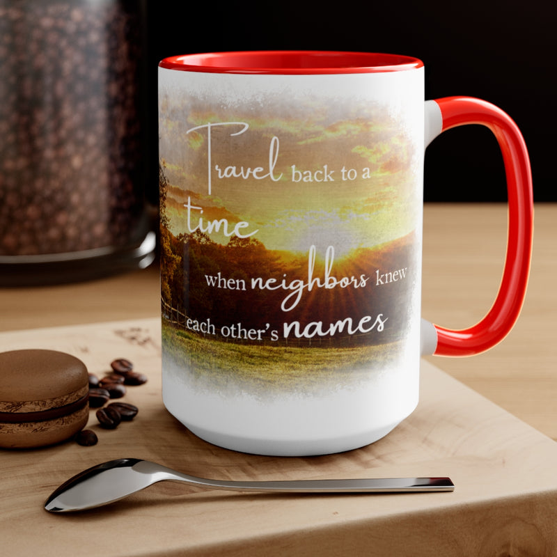 "Neighbors" Mug: Texas Promise Edition; 15oz