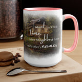 "Neighbors" Mug: Eagle Harbor Cabin Edition, 15oz