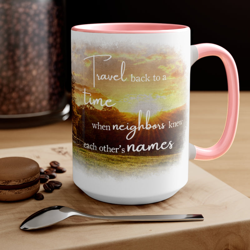 "Neighbors" Mug: Texas Promise Edition; 15oz